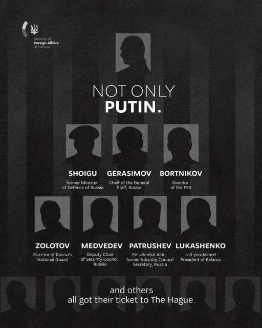 Ukrainian Ministry of Foreign Affairs poster: 'Not Only outin.' Lists russian officials (shoigu, gerasimov, bortnikov, zolotov, medvedev, patrushev, lukashenko) with titles, stating they all got their ticket to The Hague. Source: Ministry of Foreign Affairs of Ukraine.