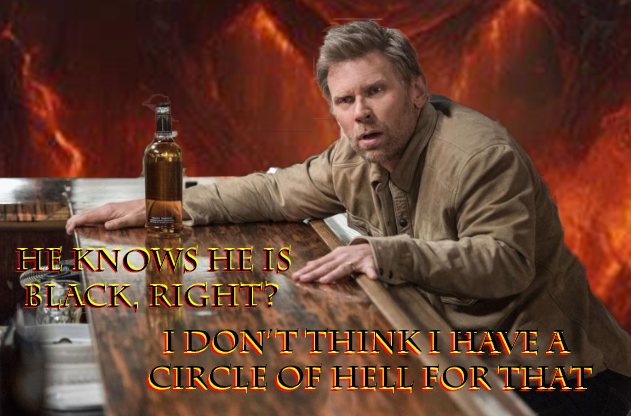 Mark Pellegrino of Supernatural (satan) is shown at a bar with the flames of hell behind being stunned that clarence Is that a Pubic Hair on your coke? (dont know the reference? look it up) thomas voted to kill the only black district in alabama is shocked and does not think there is a circle of hell appropriate for such an injustice