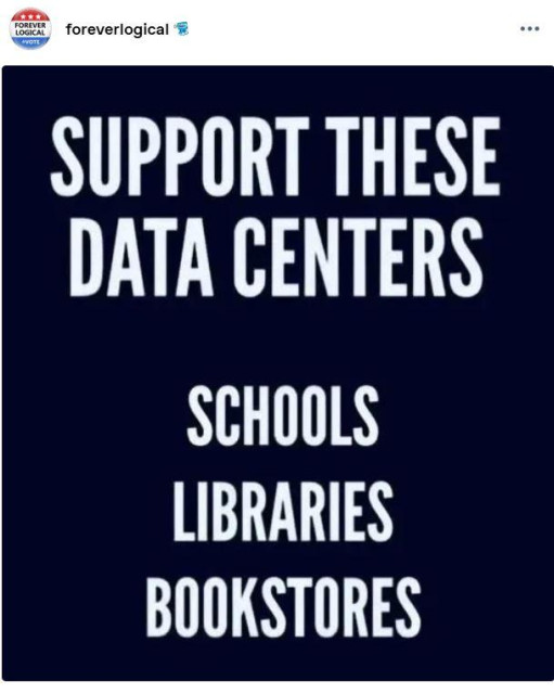 Post by foreverlogical
"SUPPORT THESE DATA CENTERS
"SCHOOLS
"LIBRARIES
"BOOKSTORES"
