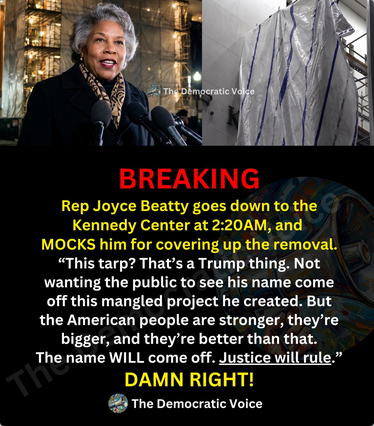 "BREAKING: Rep Joyce Beatty goes down to the Kennedy Center at 220 am and MOCKS him for covering up the removal. 'This tarp? That's a Trump thing. Not wanting the public to see his name come off this mangled project he created. But the American people are stronger, they're bigger, and they're better than that. The name WILL come off. Justice will rule.'"
Picture shows Rep Beatty, a Black woman with short grey hair, speaking to protesters in front of the Kennedy Center, where you can see a tarp on the scaffolding where they were removing the Trump name.
