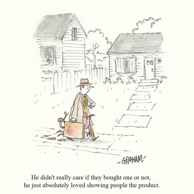 A cartoon illustration of a happy salesman walking through a neighborhood carrying a suitcase containing a bloody monster. Caption reads "He didn't really care if they bought one or not, he just absolutely loved showing people the product."