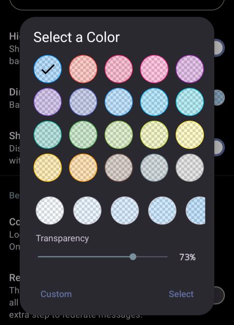 A colour picker with several preset colours and a transparency slider set to 70 percent by default. You can also set a custom colour and adjust the transparency.