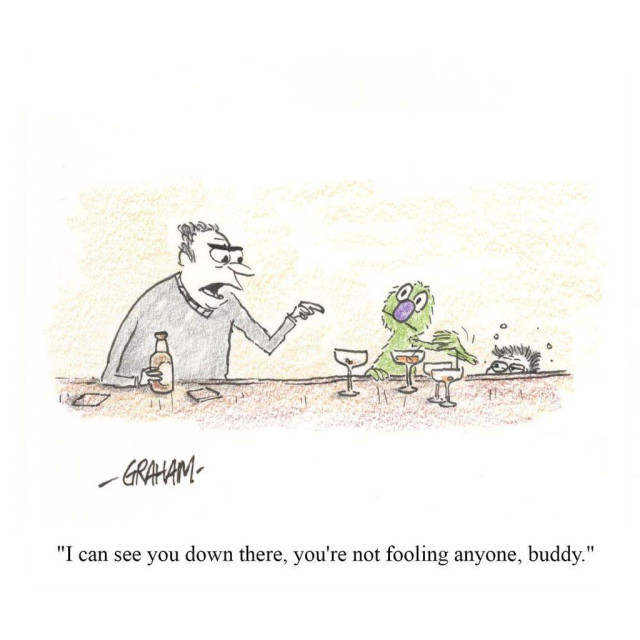 A cartoon illustration of a man talking to another man beside him at a bar who's low to the floor and puppeting a muppet who's having several alcoholic drinks. Caption reads "I can see you down there, you're not fooling anyone, buddy."