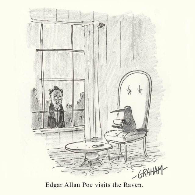 A cartoon illustration of a raven sitting down to a cup of tea in a mansion and looking out his window surprised to see a mournful looking Edgar Allan Poe peering in. Caption reads "Edgar Allan Poe visits the Raven."