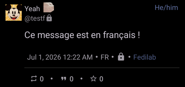 following Fedilab's recommendation, the message is posted in the correct language, tagged as French (FR).