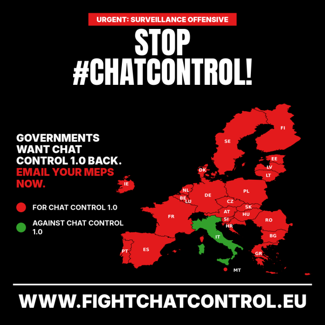 Map of the EU showing countries' positions on Chat Control 1.0. All countries in red (for), Italy in green (against). Text highlights a surveillance offensive and calls to email MEPs now. Website: www.fightchatcontrol.eu