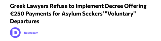 Greek Lawyers Refuse to Implement Decree Offering €250 Payments for Asylum Seekers' "Voluntary" Departures 