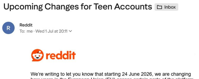 Screenshot of an email from Reddit, including just the title line and date. The email reads:
"Upcoming Changes for Teen Accounts (INBOX)

    To:  me · Wed 1 Jul at 20:11"