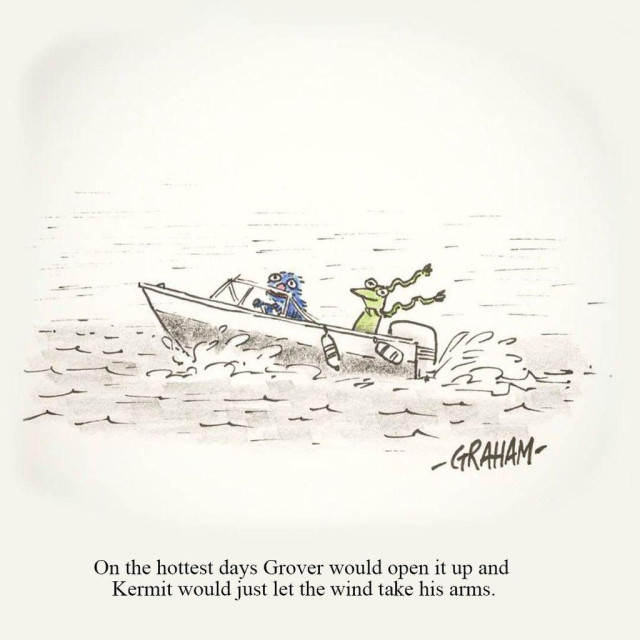 Grover steers a small motorboat while Kermit sits behind with his arms streaming backward as the wind carries them away. Caption reads "On the hottest days Grover would open it up and Kermit would just let the wind take his arms."