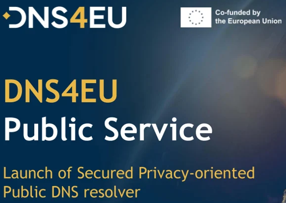 DNS4EU public DNS service logo and Co-funded by the European Union logo.
Caption: Launch of Secured Privacu-oriented Public DNS resolver.