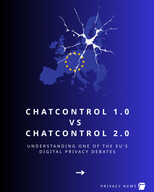 ChatControl 1.0vs ChatControl 2.0. understanding one of the EU’s digital privacy debates.