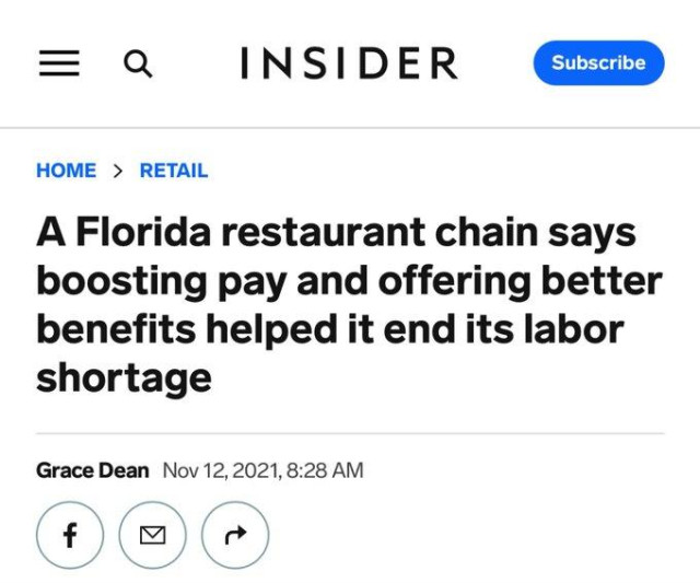 Headline from the website Insider reads: A Florida restaurant chain says boosting pay and offering better benefits helped it end its labor shortage

