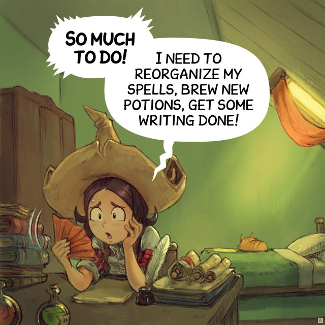 Panel 1. Pepper fans herself: she's flushed and sweating. Her bedroom is hot, with the shutter drawn. Carrot is sleeping on the bed in the background, but she's too busy with items on her desk to notice.  
> Pepper: "So much to do! I need to reorganize my spells, brew new potions, get some writing done!"