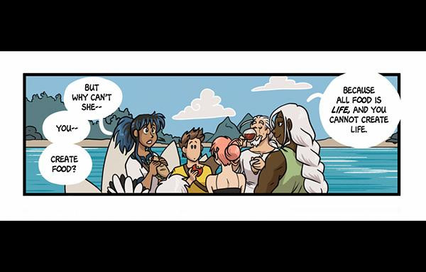 The gang is picnicking on the big dragon as Charlie asks, "But why can't she--you--create food?" and Chloe answers "Because all food is LIFE, and you cannot create life."