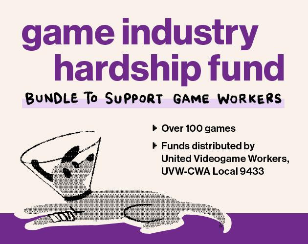 Image of a dog recovering from an injury with a cone on its head and its left fore arm bandaged. Title text says "game industry hardship fund." Subtitle says "Bundle to support Game Workers." A list of two bullets say "over 100 games" and "funds distributed by United videogame workers, UVW-CWA Local 9433."