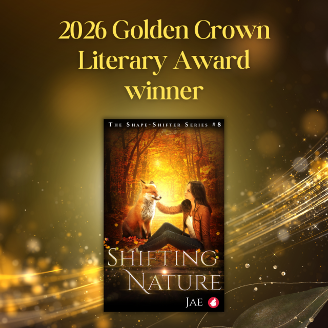 2026 Golden Crown Literary Award: Shifting Nature by Jae