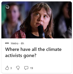 Headline from the Metro: "Where have all the climate activists gone?"