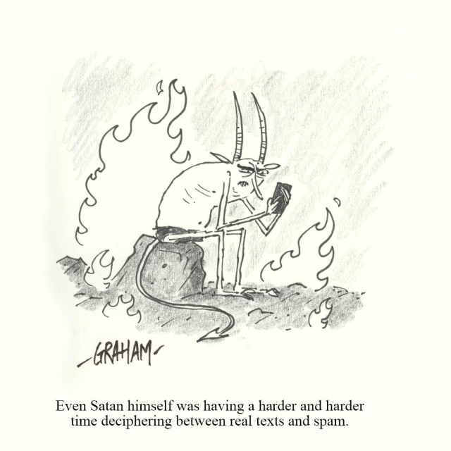 Satan sits on a rock amid flames, hunched over a smartphone with a frustrated expression; caption reads, "Even Satan himself was having a harder and harder time deciphering between real texts and spam."
