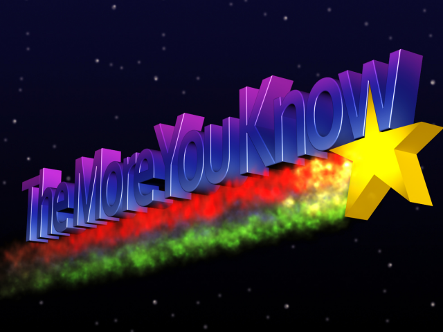 The phrase "The More You Know" followed by a star, which trails read and green beneath the words